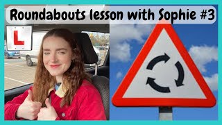 Sophie’s ROUNDABOUTS Driving Lesson [upl. by Accebor280]