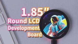 ESP32 with 185inch lcd round display supports wifi amp bluetooth optional touch 262K color [upl. by Nahaj]