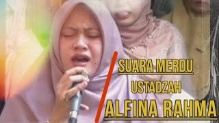 Suara Tinggi serta Merdu Ustadzah Alfina Rahma Mawaddah bikin penonton TERHARU [upl. by Natam]