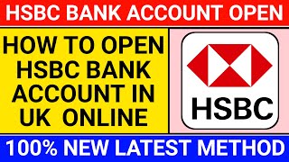 how to open hsbc account online uk  hsbc bank account opening [upl. by Sitto]