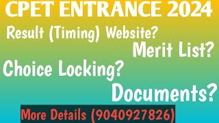 cpet result timing amp website  Merit list  Choice Locking  Documents  cpet entrance 2024 [upl. by Ultima]