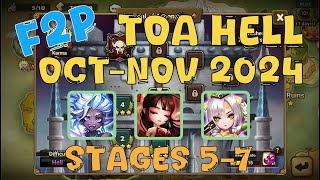 F2P Toa Hell October  November 2024 Stage 567 Summoners War SW [upl. by Merrel139]