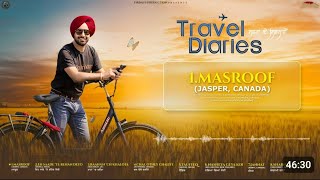 Satinder Sartaaj Travel Diaries 2024 Latest Album satindersartaaj [upl. by Onfre884]