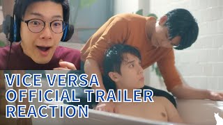 【REACTION】Vice Versa【Official Trailer】 [upl. by Keram320]