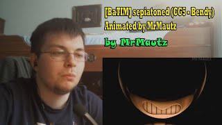 BaTIM sepiatoned CG5  Bendy Animated by MrMautz REACTION159 [upl. by Tadd]