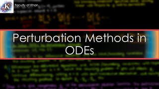 How to Use Perturbation Methods for Differential Equations [upl. by Otsugua466]