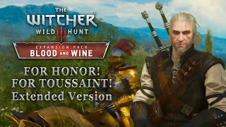 The Witcher 3 Blood and Wine OST  For Honor For Toussaint  Combat Theme Extended Version [upl. by Elephus419]