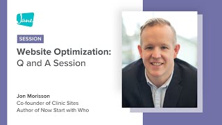 Clinic Sites Website Optimization QampA [upl. by Shawna125]