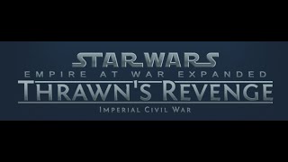 Star Wars EaW Thrawns Revenge GC Pentastar Pt1 [upl. by Neff]