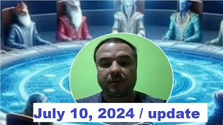 July 10th 2024 The Galactic Federation urgent message new update [upl. by Notsur]