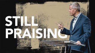 Still Praising  The Blessing of the House Part 1  Pastor Mark Boer [upl. by Yborian655]