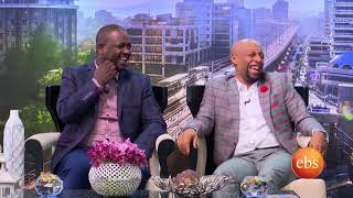 Sunday with EBS Netsanet Workneh and Seifu Fantahun [upl. by Rowan]