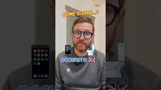 🇬🇧🚫Come si dice OCCUPATO in inglese 🤔🔥 shorts [upl. by Hembree]