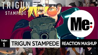 Trigun Stampede Trailer  REACTION MASHUP [upl. by Adelina]