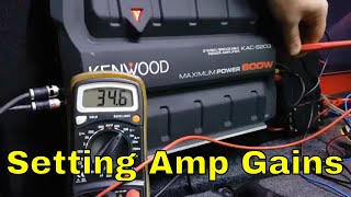 How to set Subwoofer Amp Gains [upl. by Hughie]