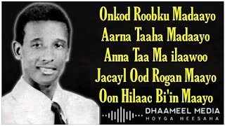 Cabdi Tahliil Heestii Heestii  Onkod Roobku Ma Daayoo  Original Kaban   Hees Xul ah With Lyrics [upl. by Kee826]