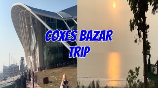 COX’S BAZAR TRIP 3 DAYS [upl. by Ameyn]