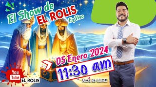 El Show de EL Rolis  05 Enero 24 [upl. by Siurad102]