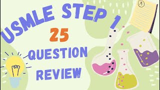 25 HighYield USMLE Step 1 Questions Test Your Knowledge and Boost Your Score [upl. by Ahcsim]