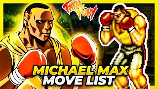 MICHAEL MAX MOVE LIST  Fatal Fury King of Fighters  Garou Densetsu Shukumei no Tatakai FF1 [upl. by Conard]