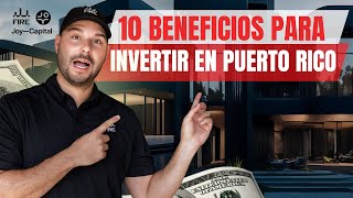 ¿Cuáles Son Los 10 Beneficios de Invertir En Bienes Raíces Puerto Rico [upl. by Anifesoj]