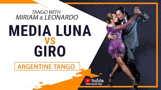 TANGO CLASS Media Luna vs Giro Tips and exercises to improve your Tango [upl. by Flann375]