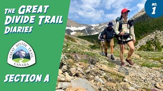 Great Divide Trail Diaries  Episode 1  Section A [upl. by Ahsieit]