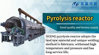 DOING Pyrolysis PlantPyrolysis Oil Production Line configurations Display [upl. by Kenney]