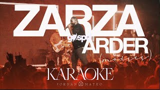 Jordan Mateo  Zarza Arder Karaoke Musica Cristiana [upl. by Naerad119]