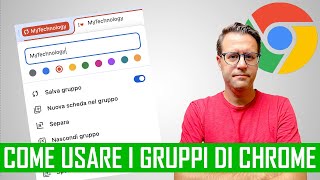 Come funziona la gestione GRUPPI di Google Chrome [upl. by Ainessey518]