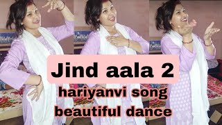 Jind Aala 2 💃💃Amit dull  Pihu yadav new hariyanvi song 2024 tranding dance haryanisong [upl. by Nicolais]