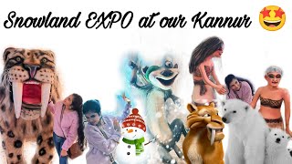 Snowland Expo at our Kannur 🤩2024 🥰 kannur [upl. by Warenne616]