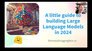 A little guide to building Large Language Models in 2024 [upl. by Leighland]