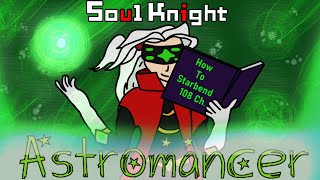 New character ASTROMANCER  Soul Knight Update review 22 [upl. by Cartan671]