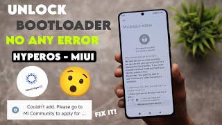 2024 Unlock Bootloader No Error  How To Unlock Bootloader On HyperOS [upl. by Joris]