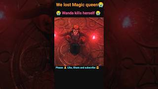 Wanda kills herself 😭 The end of magic queen wanda 😩 hollywoodmovies wanda marvelstudios [upl. by Eilak]