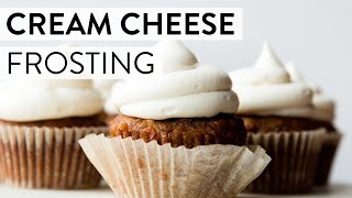 Cream Cheese Frosting  Sallys Baking Recipes [upl. by Nohsad]