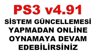 BLACK STORE KULLANICILARI PS3 491 HFW VE HEN ÇIKMADAN ONLINE OYNAMAYA DEVAM EDEBİLİRLER [upl. by Hynes862]