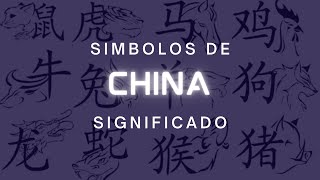 Símbolos Chinos  Significado y Explicación [upl. by Simpson]