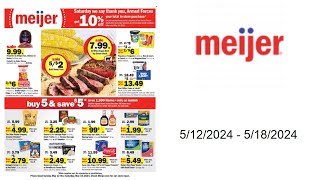 Meijer Weekly Ad US  05122024  05182024 [upl. by Ibbison]