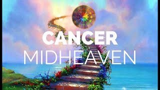 Cancer in 10th Midheaven in Cancer [upl. by Ilera]