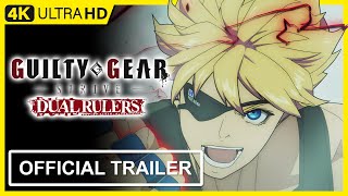 Guilty Gear Strive Dual Rulers  Official Teaser Trailer 2025  4K 60FPS [upl. by Yuk]