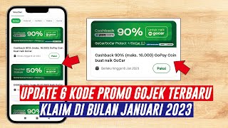 6 KODE PROMO GOJEK TERBARU KLAIM BULAN JANUARI 2023  VOUCHER GORIDE amp GOCAR [upl. by Allistir]