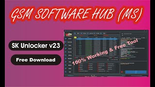 SK Unlocker v23  Free Download  100 Working amp Free Tool [upl. by Lleuqar]