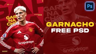 How to Design Football Poster in Photoshop  Alejandro Garnacho [upl. by Adi]