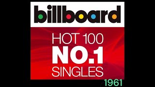 The USA Billboard number ones of 1961 [upl. by Ferrell]