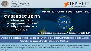 Cybersecurity – Direttiva NIS2 e recepimento italiano Obblighi scadenze e sanzioni [upl. by Myk]