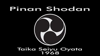 1968  Pinan Shodan  Taika Seiyu Oyata [upl. by Eyt]