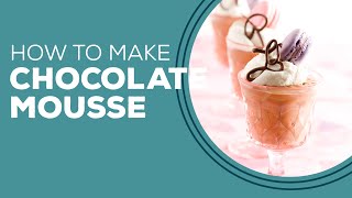 Blast from the Past Chocolate Mousse Recipe  How to Make Mousse Dessert [upl. by Allesiram]