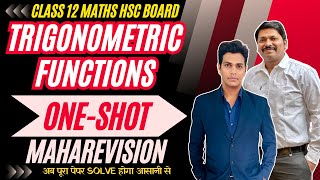 TRIGONOMETRIC FUNCTIONS ONE SHOT MAHAREVISION  HSC BOARD EXAM 2024 MAHARASHTRA hsc2024 Dinesh Sir [upl. by Sanjay]